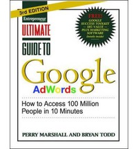 Ultimate Guide To Google AdWords, 3rd Edition
